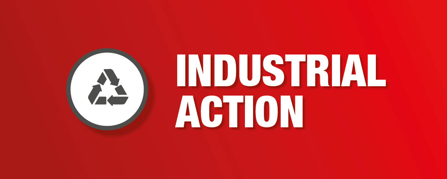 Industrial action bins recycling