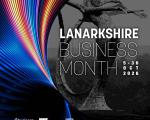 Lanarkshire Business Month
