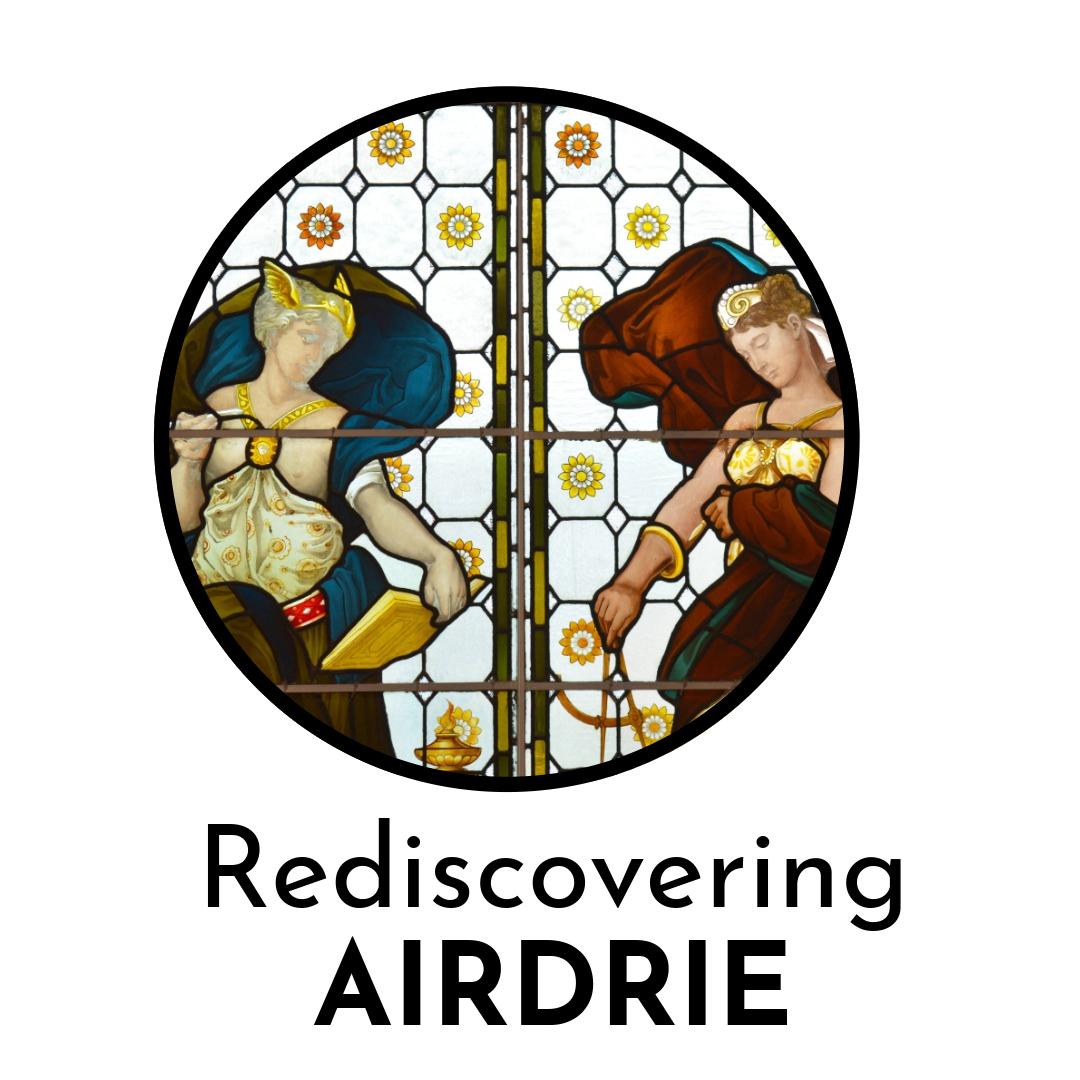 Rediscovering Airdrie